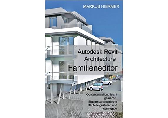 Autodesk Revit Architecture Familieneditor